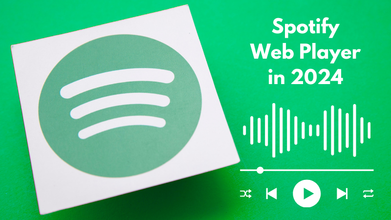 How to use Spotify Web Player in 2024