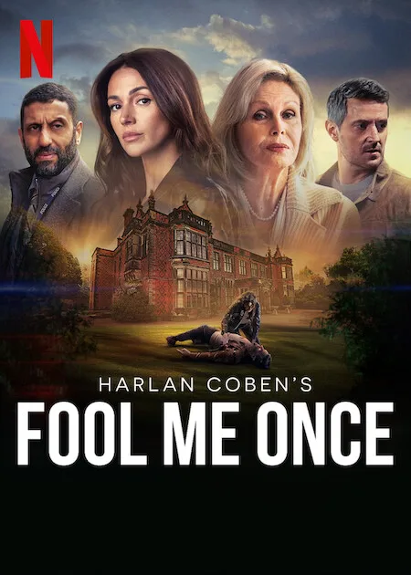 FOOL ME ONCE ; A web Series On Netflix