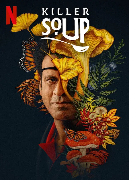 KILLER SOUP ; A Thriller Series on Netflix